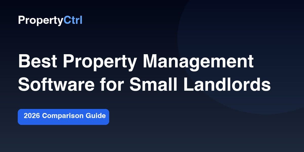 Best Property Management Software for Small Landlords (2026)